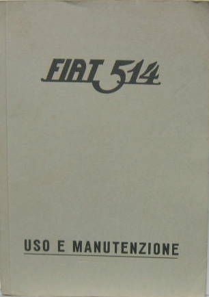 Couverture de FIAT 514 E-L 1931 LIVRET D'ENTRETIEN
