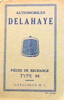 Couverture de DELAHAYE CHASSIS 84 
CATALOGUE DE PIECES DETACHEES