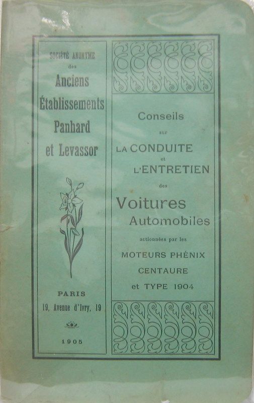 Couverture de PANHARD 1905 MOTEURS PHENIX CENTAURE ET
TYPE 1904 LIVRET D'ENTRETIEN