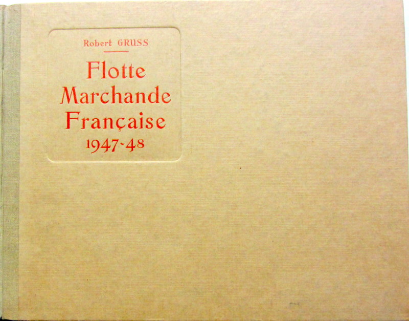 Couverture de 1947-1948 FLOTTE MARCHANDE FRANCAISE
