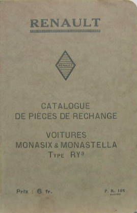 Couverture de RENAULT NN _ MONASIX ET MONASTELLA RY3 1931
 CATALOGUE DE PIECES