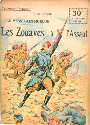 Couverture de N°29 LES ZOUAVES A L'ASSAUT
A MESNIL LES HURLUS