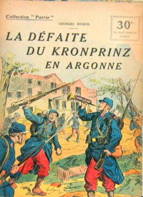 Couverture de N°67 LA DEFAITE DU KRONPRINZ EN ARGONNE