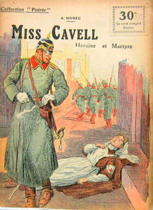Couverture de N°3 MISS CAVELL HEROINE ET MARTYRE