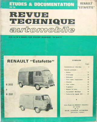 Couverture de 1975-10 RENAULT ESTAFETTE R2132-2133-2134-2136-2137 A MOTEUR 688 01 ET 810-01 MOTEUR 1100 ET 1300 CM3 REVUE TECHNIQUE RTA