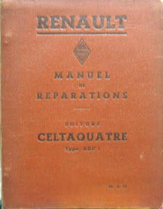 Couverture de RENAULT CELTAQUATRE MANUEL DE REPARATION ET REVUEV TECHNIQUE