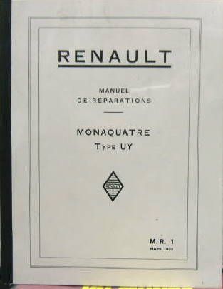 Couverture de RENAULT MONAQUATRE UY DU 3 1932 MANUEL DE REPARATION MR 1 _ RECUEIL DES TEMPS DE REPARATIONS POUR UY