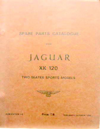 Couverture de JAGUAR XK 120 CATALOGUE DE PIECES DU 10-1950