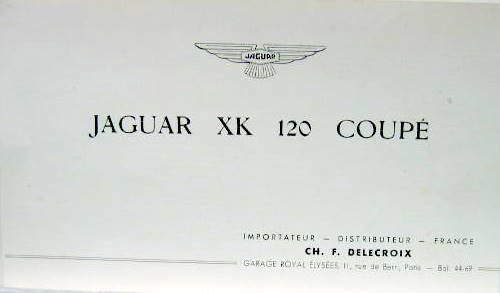 Couverture de JAGUAR XK 120 COUPE  CATALOGUE