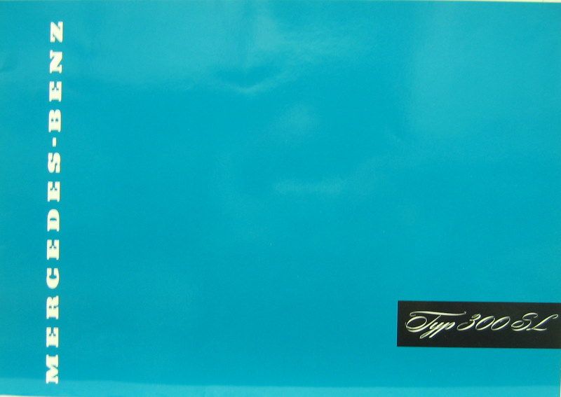 Couverture de MERCEDES 300 SL  CATALOGUE FAC SIMILE N° 321 EN ALLEMAND