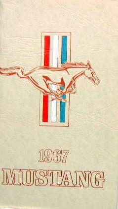 Couverture de FORD MUSTANG 1967 LIVRET D'ENTRETIEN