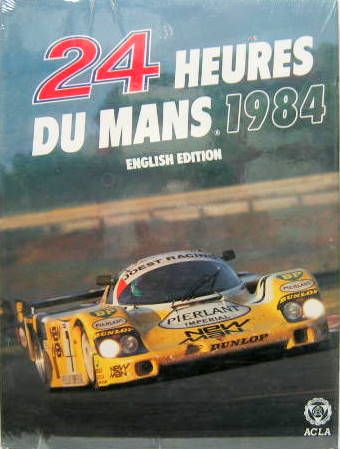 Couverture de 1984 24 HEURES DU MANS ANNUEL   EDITION ANGLAISE