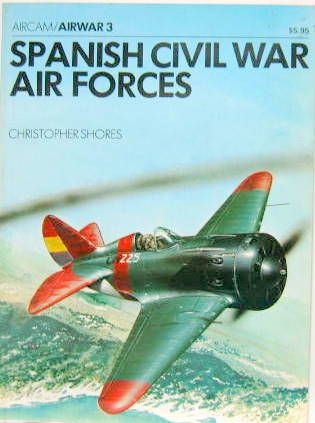 Couverture de SPANISH CIVIL WAR AIR FORCES