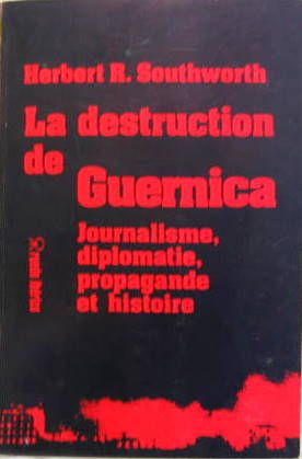 Couverture de LA DESTRUCTION DE GUERNICA