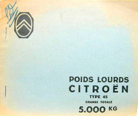 Couverture de 1938 CITROEN POIDS LOURS TYPE 45 5000 KGS