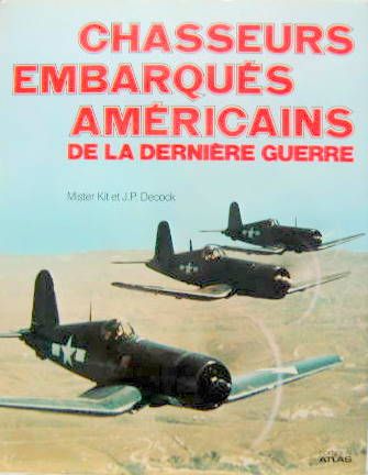 Couverture de CHASSEURS EMBARQUES AMERICAINS DE LA DERNIERE GUERRE
