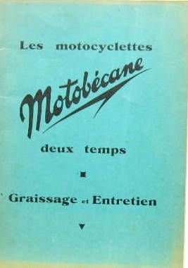 Couverture de 1933  MOTOBECANE 100-175-250-308 CM3  DEUX TEMPS LIVRET D'ENTRETIEN