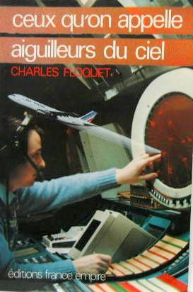 Couverture de CEUX QU'ON APPELLE AIGUILLEURS DU CIEL