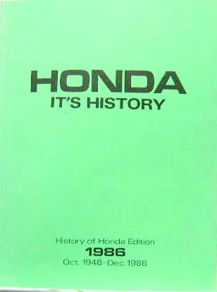 Couverture de HONDA - IT'S HISTORY - HISTORY OF HONDA EDITION 1986 - OCT. 1948-DEC. 1986