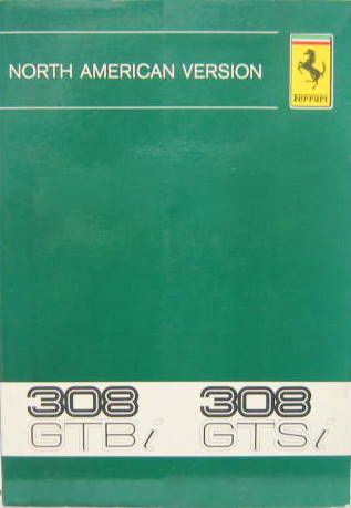 Couverture de 1981 FERRARI 308 GTBi / 308 GTSi US VERSION LIVRET D'ENTRETIEN
