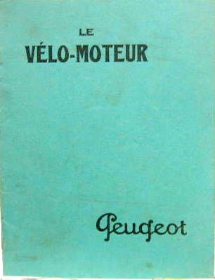 Couverture de 1931 MOTO PEUGEOT 100 CM3 LIVRET D'ENTRETIEN