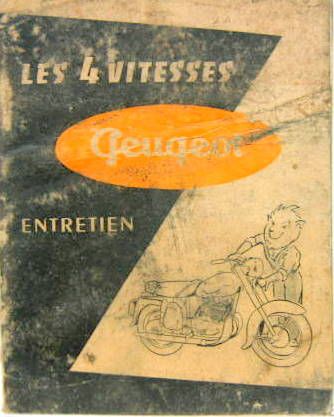 Couverture de 1958 MOTO PEUGEOT 125 175 250 350 CM3 4 VITESSES LIVRET D'ENTRETIEN