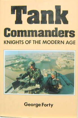 Couverture de TANK COMMANDERS - KNIGHTS OF THE MODERN AGE