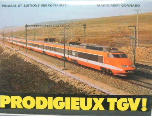Couverture de PRODIGIEUX TGV