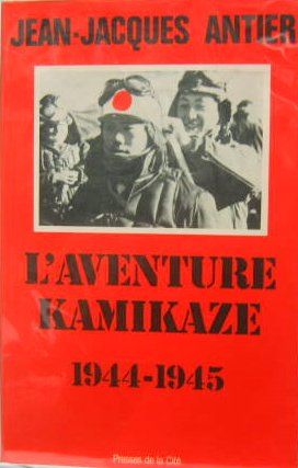 Couverture de L'AVENTURE KAMIKAZE 1944-1945