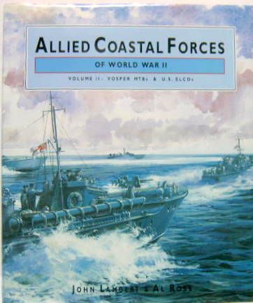 Couverture de ALLIED COASTAL FORCES OF WORLD WAR II VOLUME 2