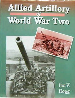 Couverture de ALLIED ARTILLERY OF WORLD WAR TWO