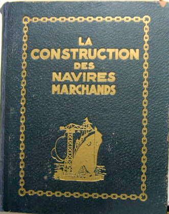 Couverture de LA CONSTRUCTION DES NAVIRES MARCHANDS
1936-1945