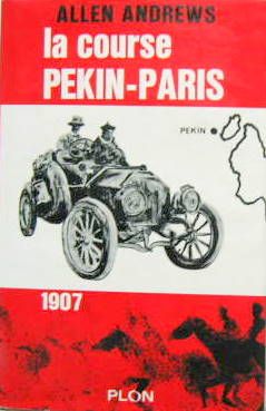 Couverture de PEKIN PARIS 1907 LA COURSE