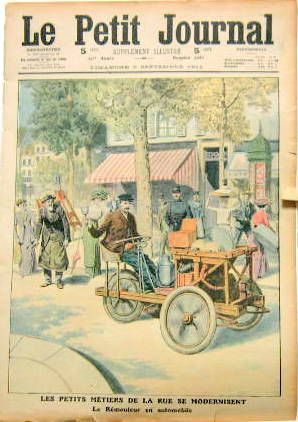 Couverture de 1911 LES PETITS METIERS DE LA RUE SE MODERNISES LE REMOULEUR EN AUTOMOBILE