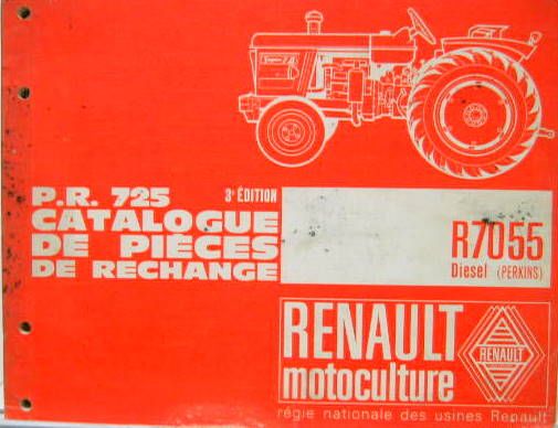 Couverture de TRACTEUR RENAULT R 7055 DIESEL PERKINS CATALOGUE DE PIECES DE RECHANGE PR 725