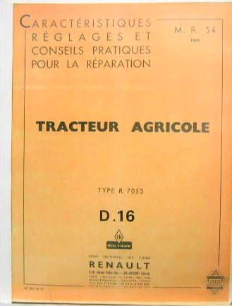 Couverture de 1960 TRACTEUR RENAULT R 7053 D 16 MANUEL DE REPARATION MR 54  MOTEUR MWM AKD 311Z