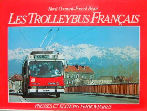 Couverture de LES TROLLEYBUS FRANCAIS