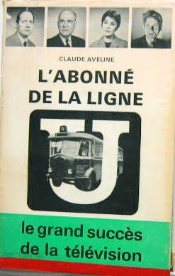 Couverture de L'ABONNE DE LA LIGNE U ROMAN POLICIER SUR LA LIGNE D'AUTOBUS