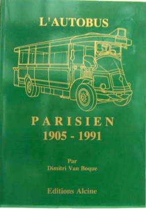 Couverture de L' AUTOBUS PARISIENS 1905-1991