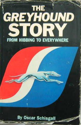 Couverture de THE GREYHOUD STORY FROM HIBBING TO EVERYWHERE