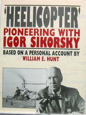 Couverture de HEELICOPTER PIONEERING WITH IGOR SIKORSKY