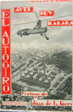 Couverture de LE AUTOGIRO AYER HOY MANANA PROLOGUE DE JUAN DE LA CIERVA