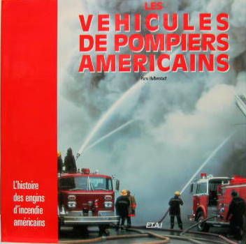 Couverture de LES VEHICULES DE POMPIER AMERICAINS