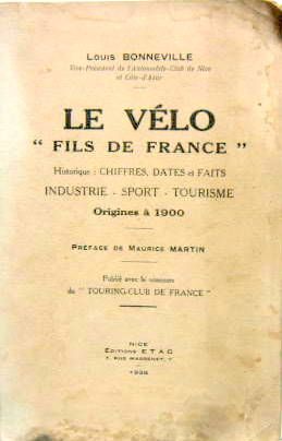 Couverture de LE VELO FILS DE FRANCE ORIGINES A 1900 CHIFFRES ET FAITS 1938