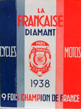 Couverture de 1938 LA FRANCAISE DIAMANT DEPLIANT VELO MOTO 175 - 250 - 350 CM3 VELOMOTEUR 1 CV