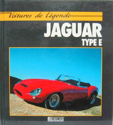 Couverture de JAGUAR TYPE E VOITURES DE LEGENDE
