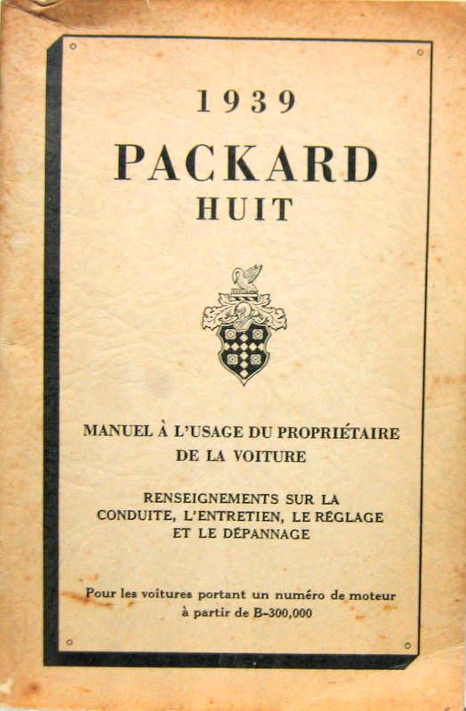 Couverture de 1939 PACKARD HUIT  LIVRET D'ENTRETIEN A PARTIR DU N° B-300,000