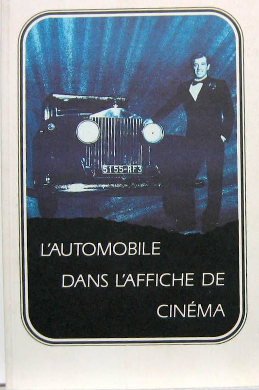 Couverture de L'AUTOMOBILE DANS L'AFFICHE DE CINEMA