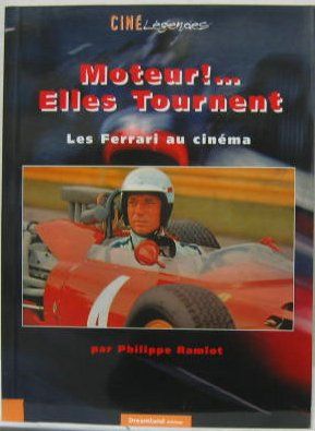 Couverture de MOTEUR ELLES TOURNES LES FERRARI AU CINEMA