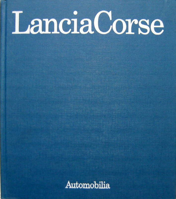 Couverture de LANCIA CORSE LANCIA ET LA COURSE